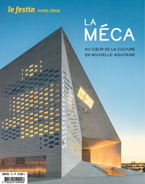 La MÉCA. Au cœur de la culture en Nouvelle-Aquitaine