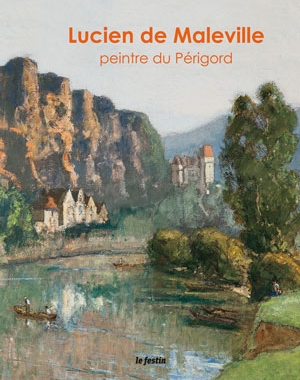 Lucien de Maleville - Peintre du Périgord