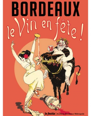 Bordeaux, le vin en fête !