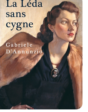 La Léda sans cygne | Gabriele D'Annunzio | Le Festin